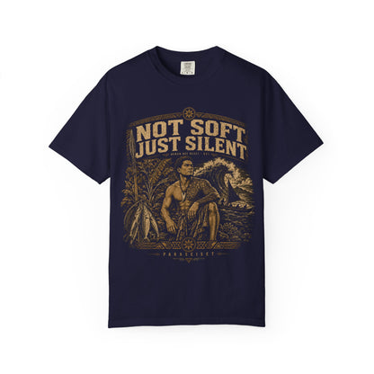Not Soft Just Silent