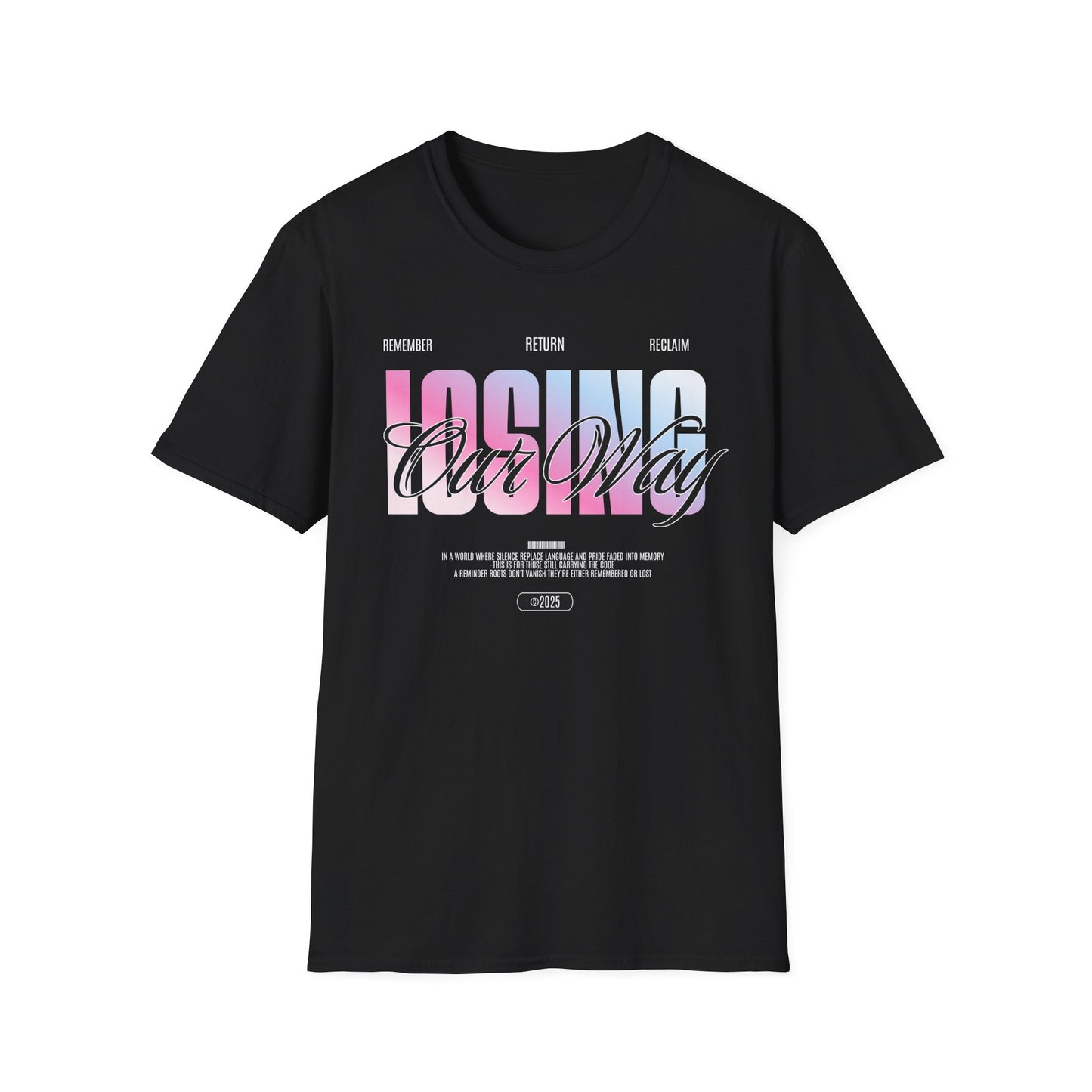 Losing Our Way Tee