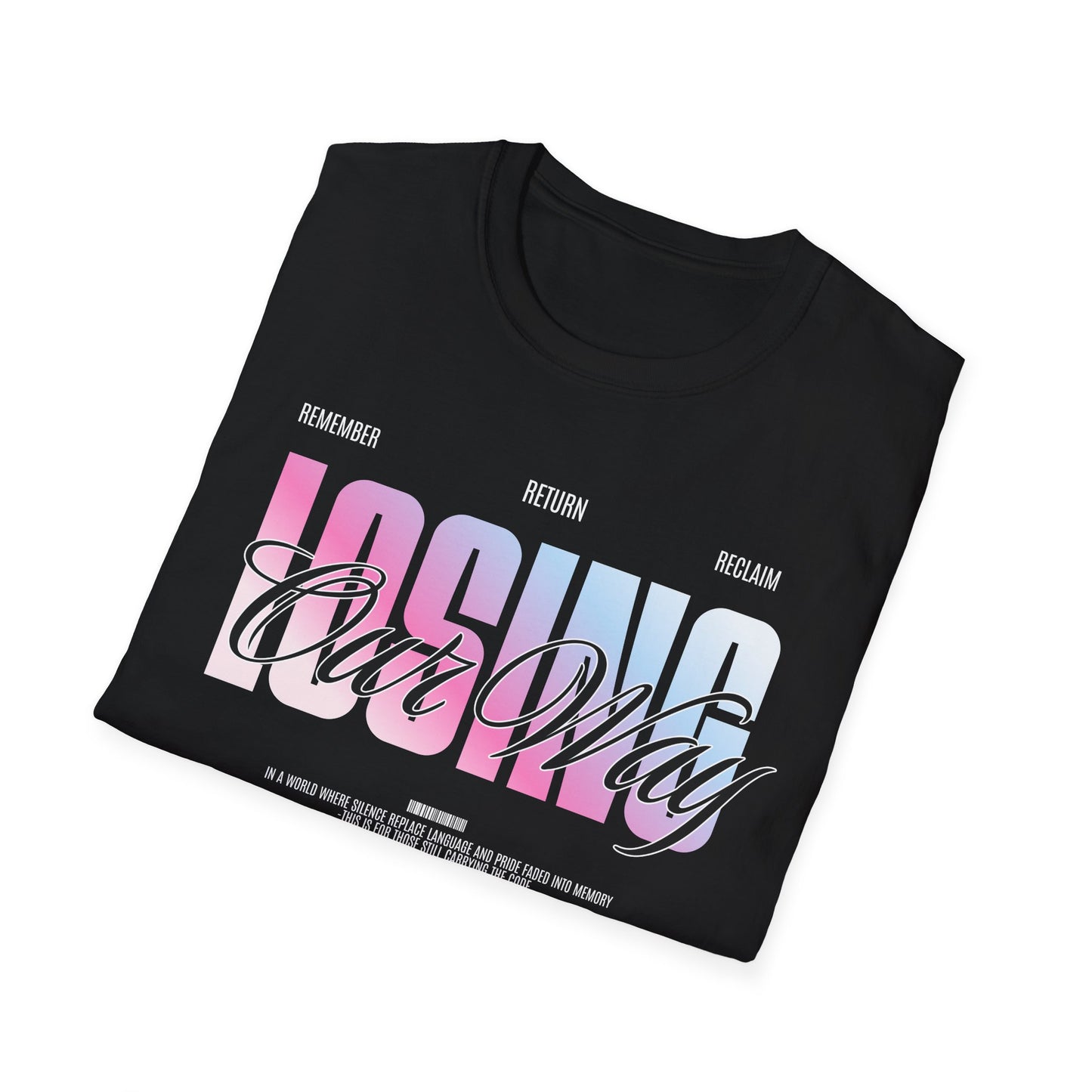 Losing Our Way Tee