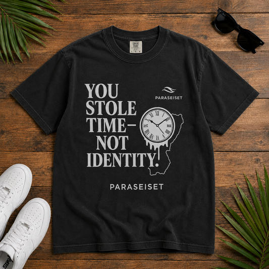 You stole Time